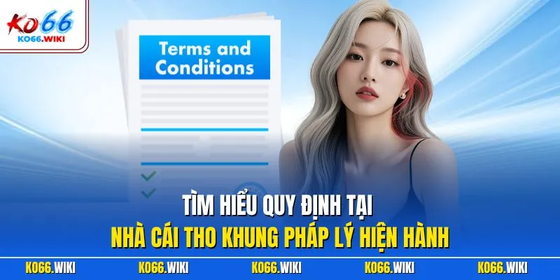 Tìm hiểu quy định tại nhà cái tho khung pháp lý hiện hành